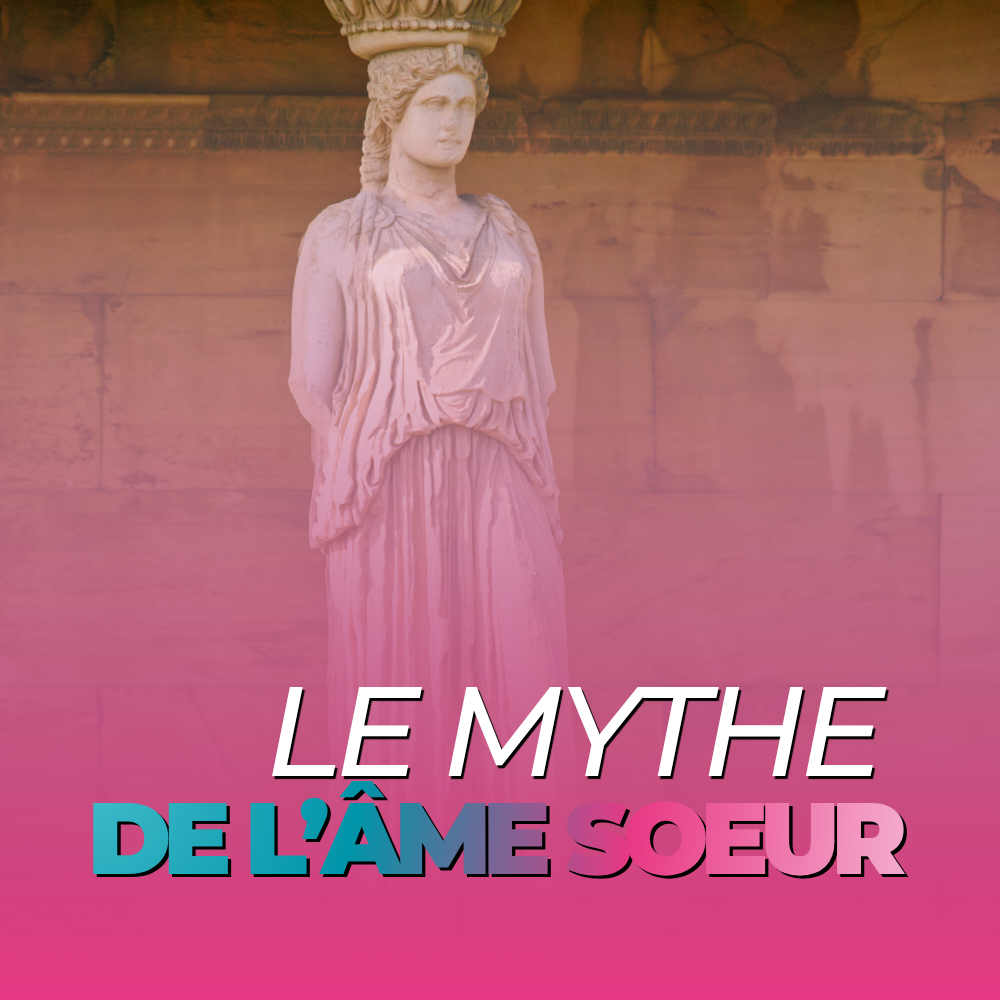 Couverture le mythe de l'âme soeur